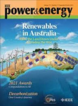 Power & Energy Magazine - Volume 19: Issue 5 - September/October 2021: Renewables in Australia