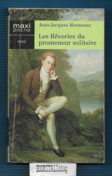 Les Reveries du Promeneur Solitaire