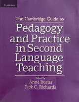 The Cambridge Guide to Pedagogy and Practice in Second Language Training