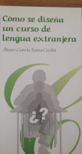 Cómo se diseña un curso de lengua extranjera