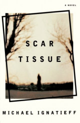 Scar Tissue: A Novel