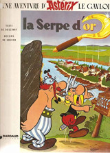La serpe d'or (Une Aventure d'Astérix) (French Edition) - Hardcover