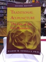 Traditional Acupuncture: The Law of the Five Elements