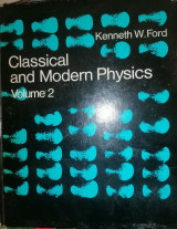 Classical and Modern Physics Volume 2