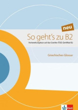 So geht’s zu B2 neu/ Griechisches Glossar