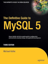 The Definitive Guide to MySql 5