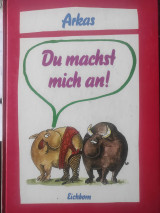 Du machst mich an