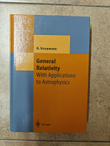 General Relativity with Applications to Astrophysics