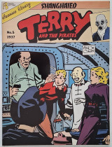 Terry and the Pirates No 5: Shanghaied