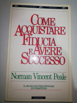 Come acquistare fiducia e avere successo