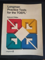Longman Practice Tests for the TOEFL