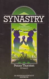 Synastry : A Comprehensive Guide to the Astrology of Relationships