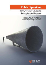 Public speaking for university students: principles and practice: PRINCIPLES AND PRACTICE