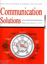 Communication Solutions - Διμηναίο περιοδικό Business Data Networking Τεύχη 65 - 69 ISSN 1109-1487