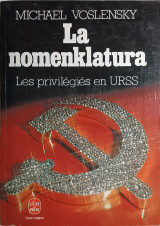 La nomenklatura. Les privilégiés en URSS