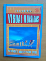 Incredible Visual Illusions