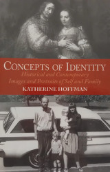Concepts of identity : Historical and contemporary images