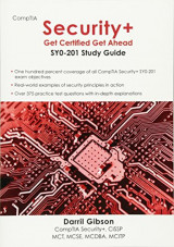 CompTIA Security+: Get Certified Get Ahead: SY0-201 Study Guide