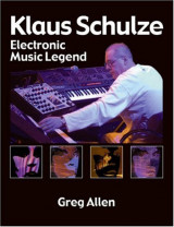 Klaus Schulze: Electronic Music Legend