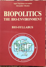 Biopolitics: the Bio-Environment – Bio-Syllabus