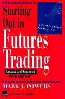 Starting Out in Futures Trading