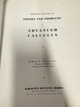 Schaum’s Outline of Theory and Problems of Advanced Calculus