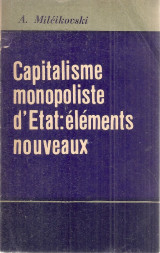 Capitalisme monopoliste d'Etat: éléments nouveaux
