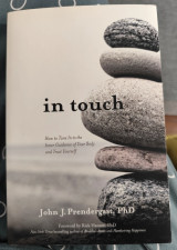 In touch. How to tune in to the inner guidance of your body and trust yourself