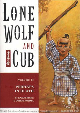 Lone Wolf & Cub, Volume 25: Perhaps in Death