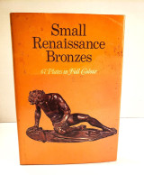 Small Renaissance Bronzes