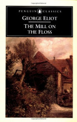 The Mill on the Floss (Penguin Classics)