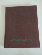 Anatolian '69 - Συλλεκτική Επετηρίδα Κολλεγίου Ανατόλια (Θεσσαλονίκη)