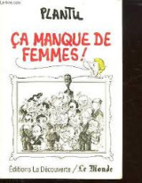 Ça manque de femmes!