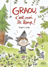 Graou, c'est moi le loup !