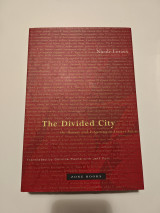 The divided city