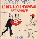 Le beau joli nouveau est arrivé