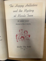 The Happy Hollisters and the Mystery at Missile Town