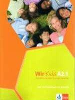 Wir Kids A2.1 Kurstudent' s Book uch & Arbeitstudent' s Book uch (+ CD)