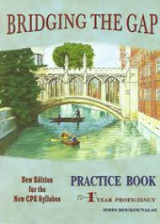 Bridging the gap 1st year proficiency Pracice Book