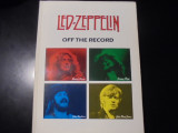 Led Zeppelin Off the record