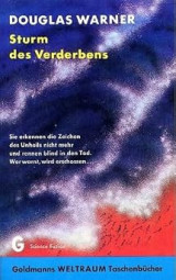 Sturm des Verderbens