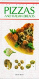 The Book of Pizzas and Italian Breads