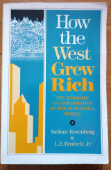 How the West Grew Rich: The Economic Transformation of the Industrial World Series