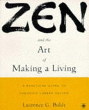 Zen and the Art of Making a Living