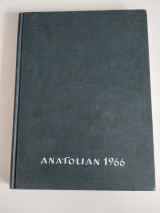 Anatolian 1966 - Συλλεκτική Επετηρίδα Κολλεγίου Ανατόλια (Θεσσαλονίκη)