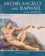 Michelangelo and raphael in vatican
