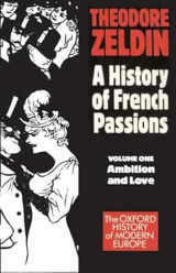 France, 1848-1945: Ambition and Love