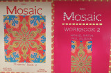 Mosaic 2 student's book + workbook