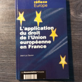 L application du droit de l Union europeenne en France