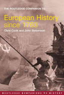 The Routledge Companion to European History Since 1763